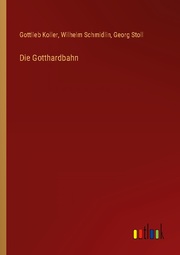 Die Gotthardbahn - Cover