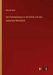 Der Formalismus in der Ethik und die materiale Wertethik - Cover