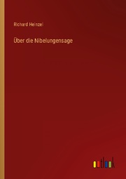 Über die Nibelungensage - Cover