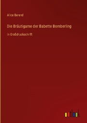 Die Bräutigame der Babette Bomberling - Cover