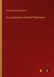 Die Unsterbliche Geliebte Beethovens - Cover