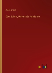 Über Schule, Universität, Academie - Cover