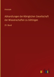 Abhandlungen der Königlichen Gesellschaft der Wissenschaften zu Göttingen - Cover