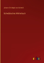 Schwäbisches Wörterbuch