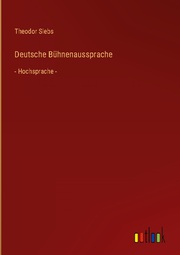Deutsche Bühnenaussprache