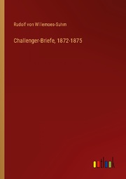 Challenger-Briefe, 1872-1875 - Cover