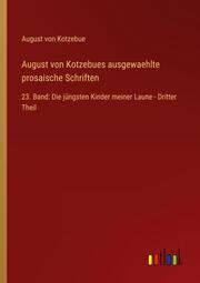 August von Kotzebues ausgewaehlte prosaische Schriften - Cover