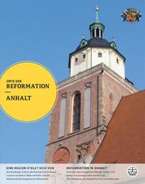 Orte der Reformation - Anhalt