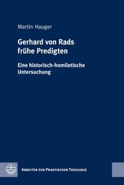 Gerhard von Rads frühe Predigten