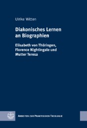 Diakonisches Lernen an Biographien