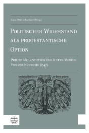 Politischer Widerstand als protestantische Option