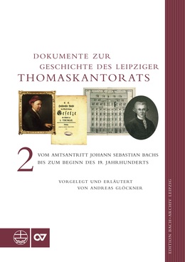 Dokumente zur Geschichte des Leipziger Thomaskantorats II
