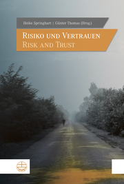Risiko und Vertrauen - Risk and Trust