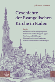 Geschichte der Evangelischen Kirche in Baden 1