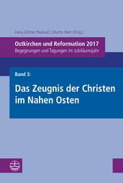 Ostkirchen und Reformation 3/2017