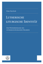 Lutherische liturgische Identität