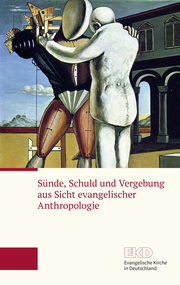 Sünde, Schuld und Vergebung aus Sicht evangelischer Anthropologie - Cover