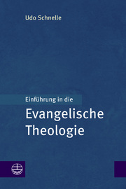 Einführung in die Evangelische Theologie