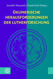 Ökumenische Herausforderungen der Lutherforschung - Cover
