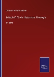 Zeitschrift für die historische Theologie