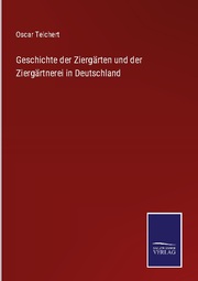 Geschichte der Ziergärten und der Ziergärtnerei in Deutschland