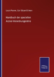 Handbuch der speciellen Arznei-Verordnungslehre