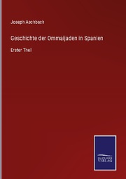 Geschichte der Ommaijaden in Spanien