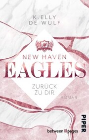 New Haven Eagles - Zurück zu Dir - Cover