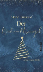 Marie Tussaud - Der Weihnachtsengel