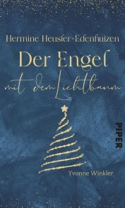 Hermine Heusler-Edenhuizen - Der Engel mit dem Lichterbaum