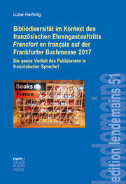 Bibliodiversität im Kontext des französischen Ehrengastauftritts Francfort en français auf der Frankfurter Buchmesse 2017 - Cover