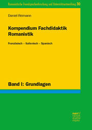 Kompendium Fachdidaktik Romanistik. Französisch – Italienisch – Spanisch - Cover