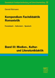 Kompendium Fachdidaktik Romanistik. Französisch - Italienisch - Spanisch - Cover