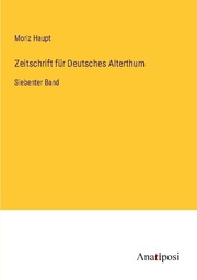Zeitschrift für Deutsches Alterthum