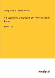 Versuch einer Geschichte der Reformation in Polen - Cover