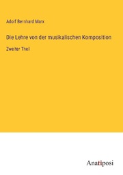 Die Lehre von der musikalischen Komposition - Cover