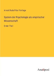 System der Psychologie als empirischer Wissenschaft