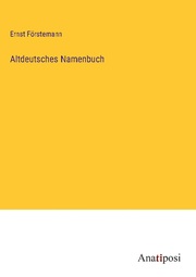 Altdeutsches Namenbuch