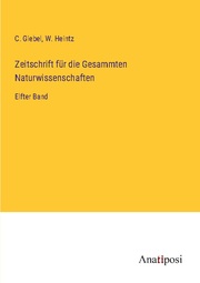 Zeitschrift für die Gesammten Naturwissenschaften - Cover