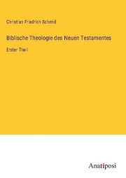 Biblische Theologie des Neuen Testamentes - Cover