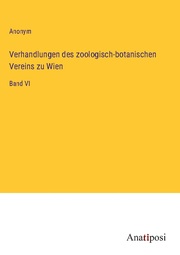 Verhandlungen des zoologisch-botanischen Vereins zu Wien