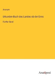 Urkunden-Buch des Landes ob der Enns - Cover