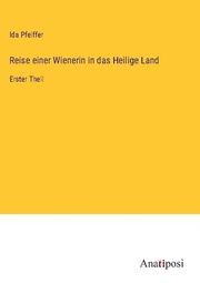 Reise einer Wienerin in das Heilige Land - Cover