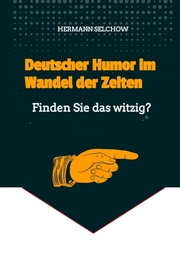 Deutscher Humor im Wandel der Zeiten - Cover