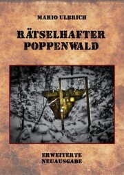 Rätselhafter Poppenwald. Eine Expedition auf den Spuren des verschollenen Bernsteinzimmers. - Cover