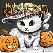 Malbuch Katze Halloween Herbst Kreativ Antistress Ausmalbilder für Erwachsene Jugendliche Teenager Kinder Malbuch Herbst Geschenk für Katzenfans