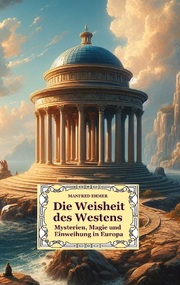 Die Weisheit des Westens