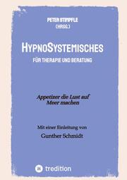 HypnoSystemisches - für Therapie und Beratung - - Cover