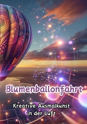 Blumenballonfahrt - Cover