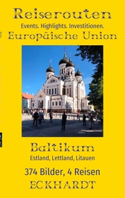 Baltikum: Estland, Lettland, Litauen